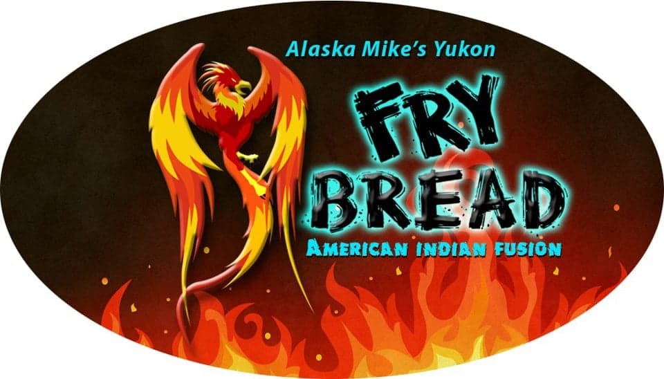 Alaska Mike's Yukon Fry Bread