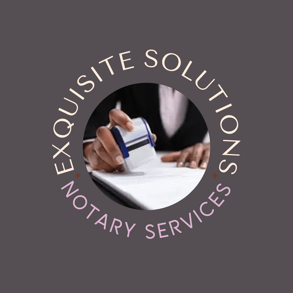 Exquisite Solutions Notary Services