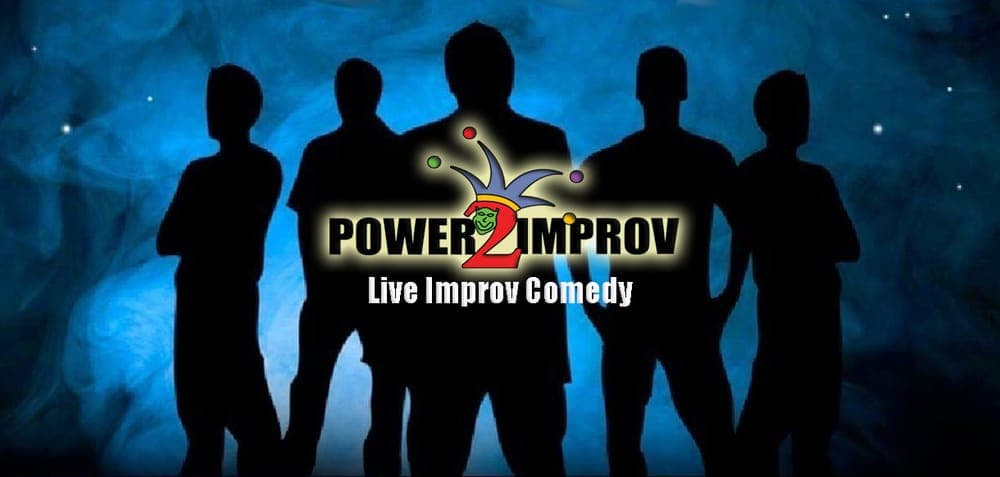 Power 2 Improv