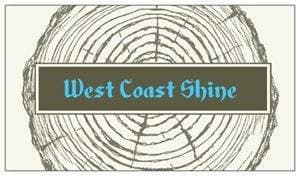 West Coast Shine