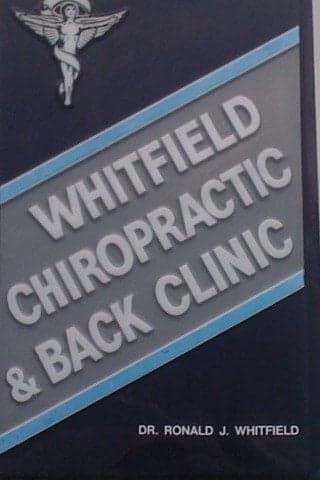 Ronald J Whitfield، DC - Whitfield Chiropractic Clinic